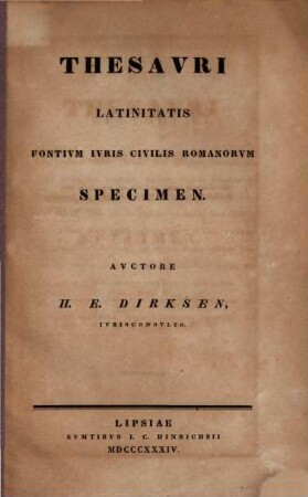Thesauri latinitatis fontium iuris civilis Romanorum specimen