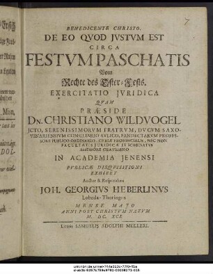 De Eo Quod Iustum Est Circa Festum Paschatis : Exercitatio Iuridica