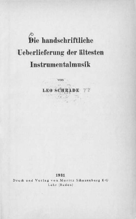 Die handschriftliche Ueberlieferung der ältesten Instrumentalmusik