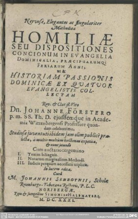 Nervosae, elegantes ac singulariter methodicae homiliae seu dispositiones concionum in evangelia dominigalia ...