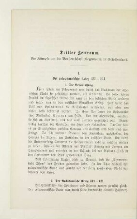 Dritter Zeitraum. Die Kämpfe um die Vorherrschaft (Hegemonie) in Griechenland