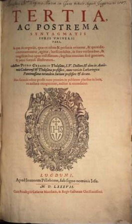 Syntagma iuris universi atque legum paene omnium gentium ... praecipuarum, 3