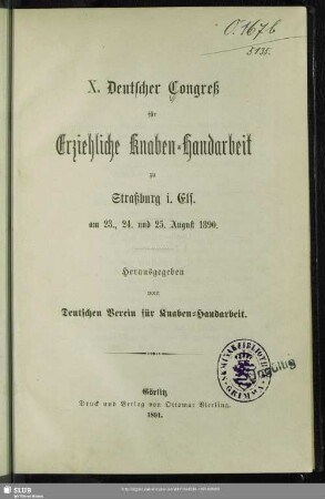 10.1890(1891): Deutscher Kongreß für Erziehliche Knaben-Handarbeit