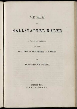 Bd. 1, 3: Zur Fauna der Hallstädter Kalke : nova aus der Sammlung des Herrn Hofrathes Dr. von Fischer in Münchenvon