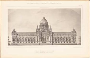 Reichstag, Berlin Zweiter Wettbewerb: Ansicht vom Königsplatz (aus: Sammelmappe hervorragender Konkurrenzentwürfe H. 6, hrsg.v. K.E.O. Fritsch, 1883)
