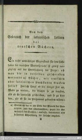 [I.] Von dem Gebrauch der lateinischen Lettern bei teutschen Büchern
