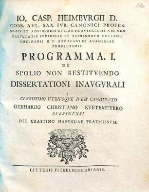Io. Casp. Heimbvrgii ... Programma I. De Spolio Non Restitvendo Dissertationi Inavgvrali A ... Gebhardo Christiano Kvetemeyero Sverinensi ... Habendae Praemissvm