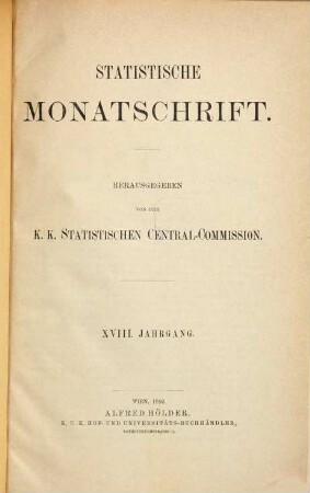 Statistische Monatschrift. 18, 18. 1892