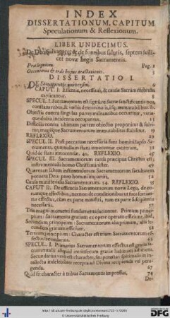 Index Dissertationum, Capitum, Speculationum et Reflexionum.