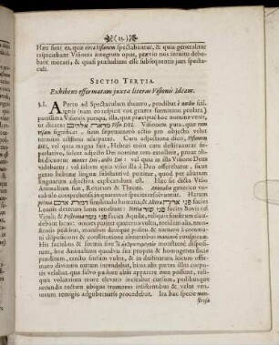 Sectio Tertia. Exhibens efformatam juxta literas Visionis Ideam.