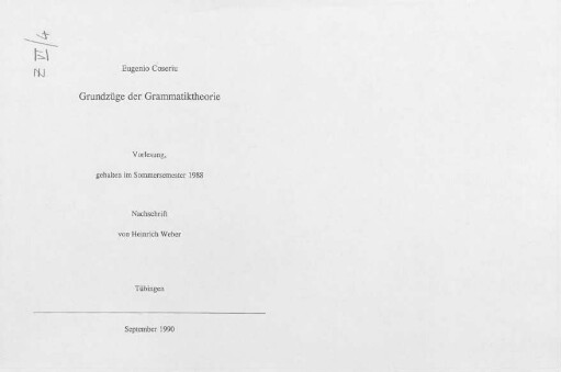 Grundzüge der Grammatiktheorie, Vorlesung Tübingen : Kursmaterial