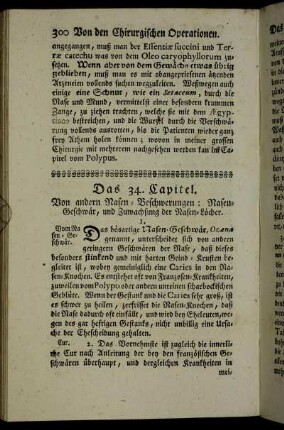 Das 34. Capitel. Von andern Nasen-Beschwerungen : Nasen Geschwär, und Zuwachsung der Nasen-Löcher.
