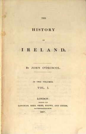 The history of Ireland : in two volumes. 1