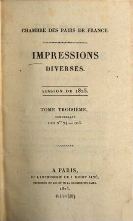 Impressions diverses : session ... 1825,3 = Nr. 74 - 103