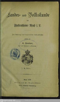 1: (Allgemeine Landeskunde des Fürstenthums Reuß j. L.)