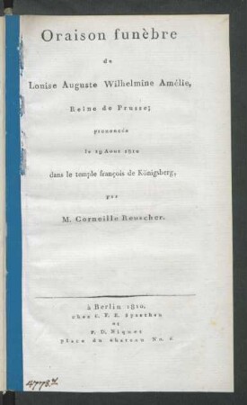 Oraison funèbre de Louise Auguste Wilhelmine Amélie, reine de Prusse : prononcée le 19. Aout 1810 dans le temple françois de Königsberg