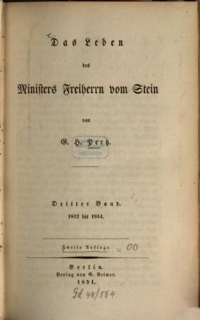 Das Leben des Ministers Freiherrn vom Stein, 3. 1812 bis 1814