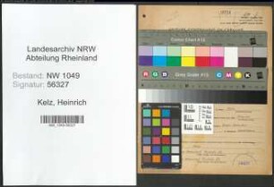 Entnazifizierung Heinrich Kelz , geb. 03.05.1906 (Schreiner)