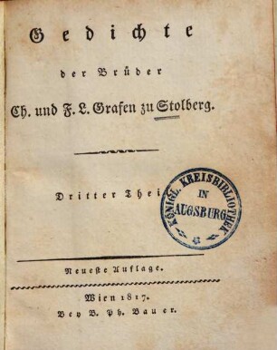 Gedichte der Brüder Ch. & F. L. Grafen zu Stolberg. 3.