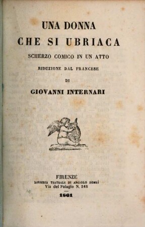 Una donna che si ubriaca : scherzo comico in un atto