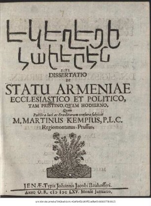 ... Sive Dissertatio De Statu Armeniae Ecclesiastico Et Politico, Tam Pristino, Quam Hodierno