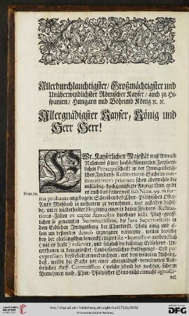Allerdurchlauchtigster = Großmächtigster und Unüberwindlichster Römischer Kayser / auch zu Hispanien / Hungarn und Böheim König