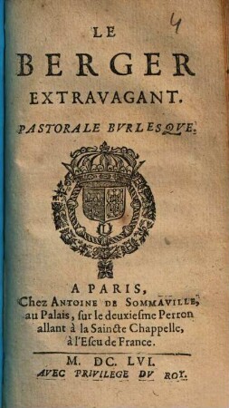 Le Berger Extravagant : Pastorale Burlesque