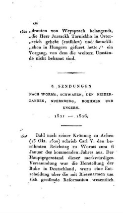 6. Sendungen nach Worms, Schwaben, den Niederlanden, Nürnberg, Wirtemberg, Böhmen und Ungern 1521 - 1526
