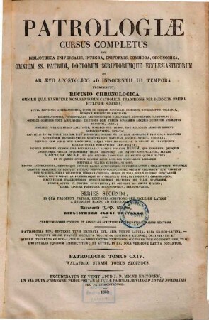 Walafridi Strabi Fuldensis monachi Opera omnia : ex editione Ducensi et collectionibus Mabillonii, Dacherii, Goldasti, etc. ; nunc primum in unum coadunata. 2