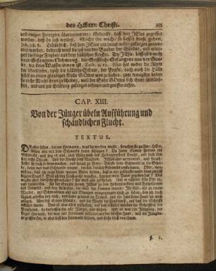Cap. X. Von der Jünger übeln Aufführung und schändlichen Flucht.