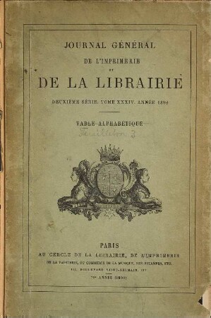 Bibliographie de la France. Partie 1, Bibliographie officielle. Livres. 1890 = Sér. 2, T. 34, Pt. 3, [3]