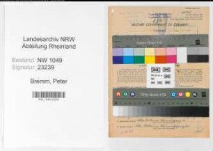Entnazifizierung Peter Bremm , geb. 21.02.1889 (Bahnschaffner)