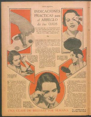Indicaciones prácticas para el arreglo de los ojos : Una clase de belleza por semana