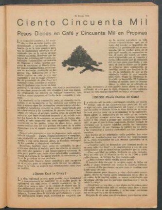 Ciento cincuenta mil Pesos diarios en café y cincuenta mil en propinas