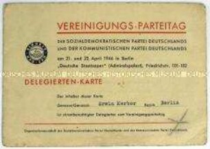 Delegiertenkarte für den Vereinigungs-Parteitag von KPD und SPD - Personenkonvolut