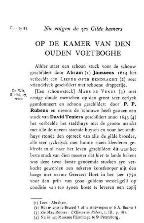 Nu volgen de zes Gilde kamers Op De Kamer Van Den Ouden Voetboghe