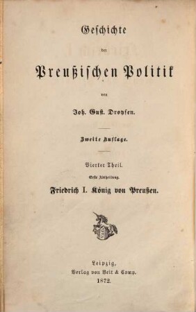 Geschichte der preußischen Politik, 4,1. Friedrich I., König von Preußen