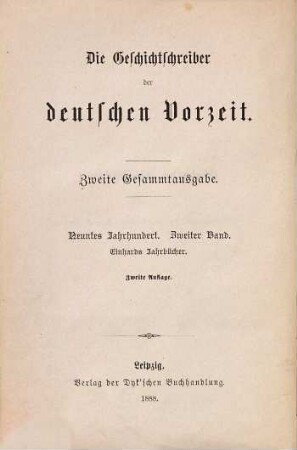 Einhards Jahrbücher : aus des Paulus Diakonus Geschichte der Bischöfe von Metz ; die letzten Fortsetzungen des Fredegar