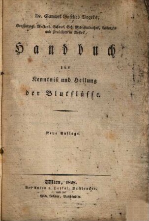 Samuel Gottlieb Vogel's Handbuch der practischen Arzneywissenschaft : zum Gebrauch für angehende Ärzte, 5