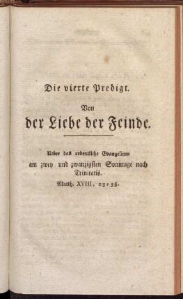 Die vierte Predigt. Von der Liebe der Feinde.