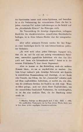 Die Deformitäten der Knöchernen Nase : Ein Beitrag zu ihrer operativen Beseitigung. Inaug. Diss.