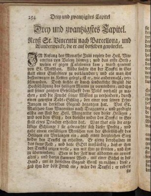 Drey und zwantzigstes Capitel. Reys St. Vincentii nach Barcellona, und Wunderwercke, die er auf derselben gewürcket.