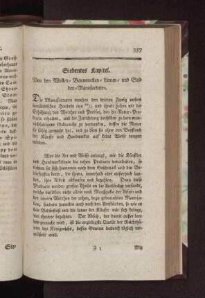 Siebentes Kapitel. Von den Wollen- Baumwollen- Linnen- und Seiden-Manufacturen