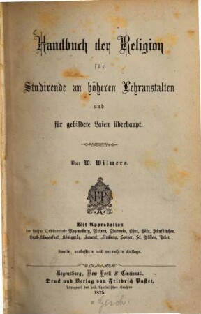 Handbuch der Religion für Studirende an höheren Lehranstalten und für gebildete Laien überhaupt