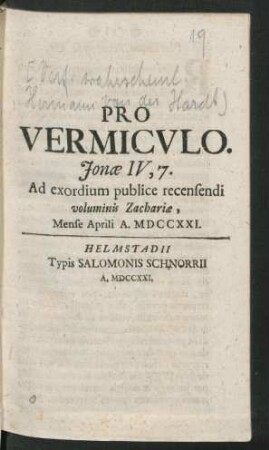 Pro Vermiculo. Jonæ IV, 7. Ad exordium publice recensendi voluminis Zachariæ, Mense Aprili A. MDCCXXI.