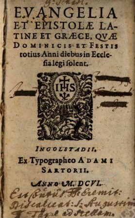Evangelia et Epistolae Latine et Graece, quae dominicis et festis totius anni diebus in ecclesia legi solent