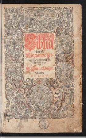 Biblia Das ist Die gantze heilige Schrifft deutsch