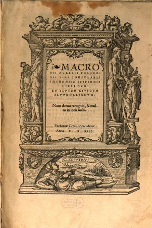 Macrobii Aurelii Theodosii Viri Consularis In Somnium Scipionis Libri Duo: Et Septem Eiusdem Saturnaliorum