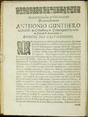 Illustrissimo & Celsissimo Domino, Domino Anthonio Gunthero, Comiti in Oldenburg & Delmenhorst [...]