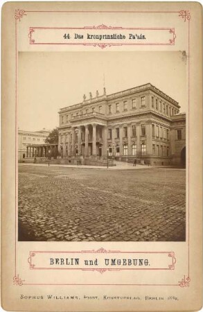 Berlin-Mitte: Kronprinzenpalais von Nordwesten